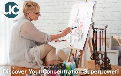Discover Your Concentration Superpower!