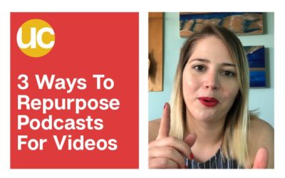 3 Ways To Repurpose Your Podcast Content For Video