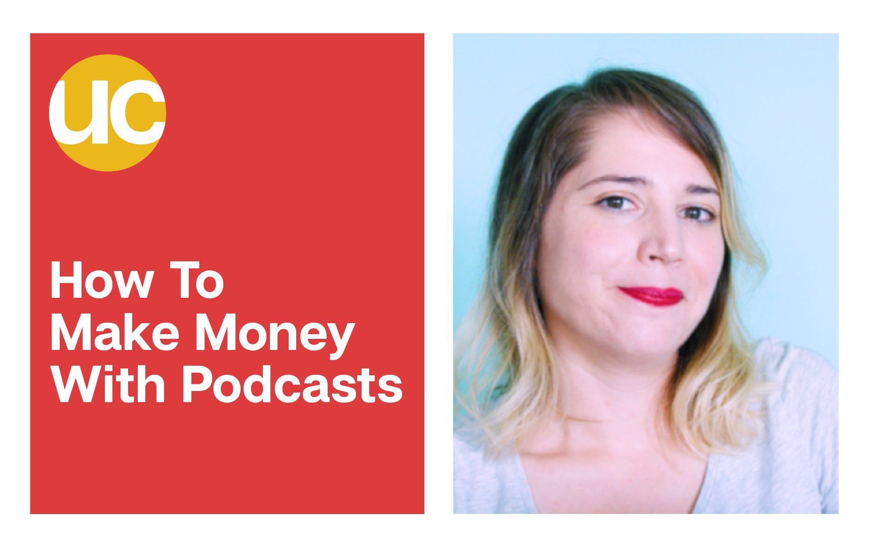 How To Make Money With Podcasts