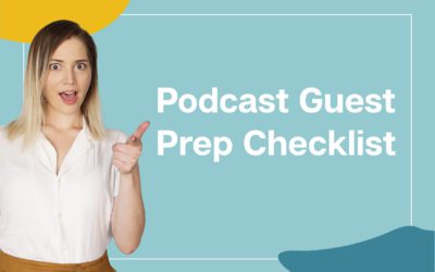Podcast Guest Prep Checklist