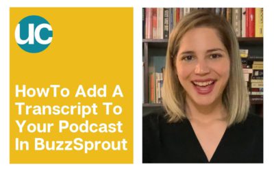 How to Add A Podcast Transcript to Buzzsprout