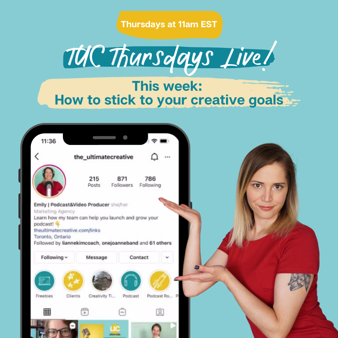 TUC Thursdays LIVE! Sticking To Your Creative Goals